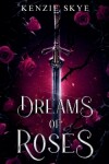 Book cover for Dreams of Roses