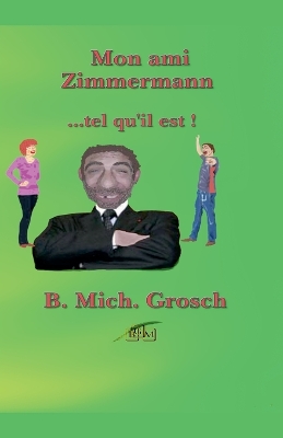 Book cover for Mon ami Zimmermann