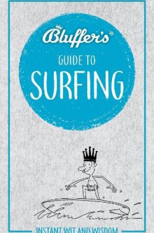 Cover of Bluffer's Guide to Surfing