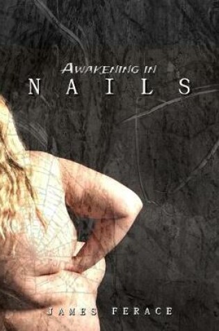 Cover of Awakening In Nails