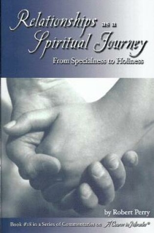 Cover of Relationships as a Spiritual Journey