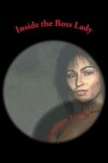 Book cover for Inside the Boss Lady