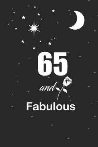 Cover of 65 and fabulous