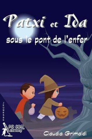 Cover of Patxi et Ida sous le pont de l'enfer