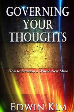 Cover of Governing Your Thoughts