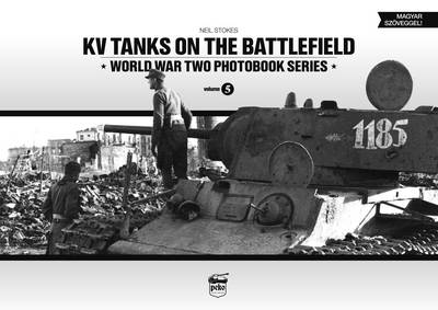 Book cover for KV Tanks on the Battlefield: World War Two Photobook Series