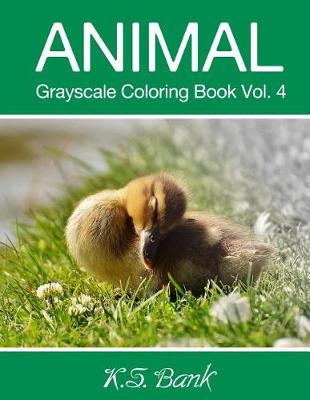 Cover of Animal Grayscale Coloring Book Vol. 4