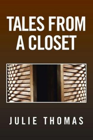 Cover of Tales from a Closet