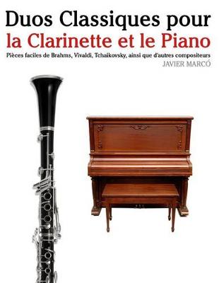 Book cover for Duos Classiques Pour La Clarinette Et Le Piano