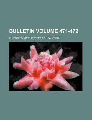 Book cover for Bulletin Volume 471-472