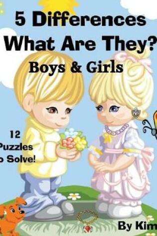 Cover of 5 Differences - What Are They? - Boys & Girls