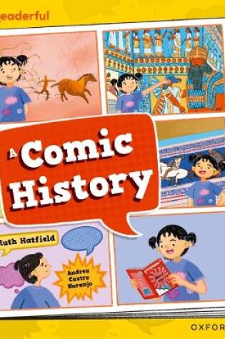 Cover of Readerful Independent Library: Oxford Reading Level 12: A Comic History