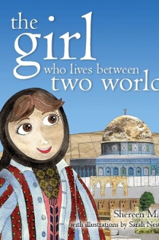 Cover of The Girl Who Lives Between Two Worlds