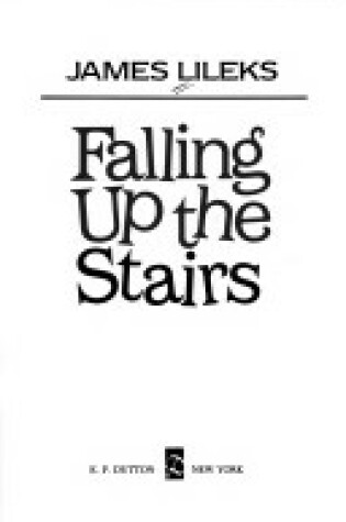 Cover of Falling Up the Stairs