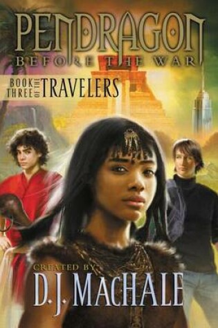 Cover of Book Three of the Travelers