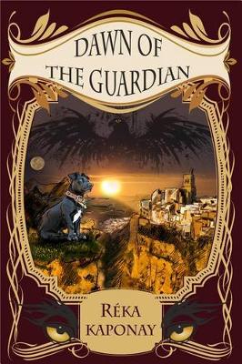 Book cover for Dawn of the Guardian