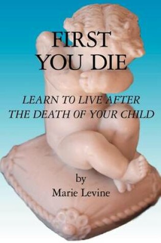 Cover of First You Die