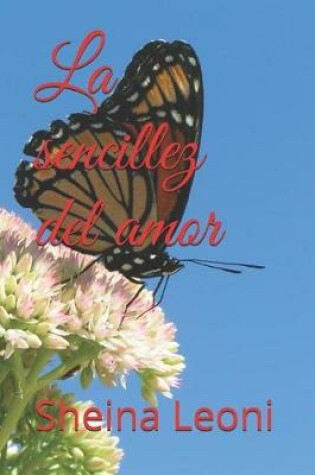 Cover of La sencillez del amor