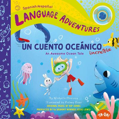 Book cover for Un cuento oceánico increíble (An Awesome Ocean Tale, Spanish/español language edition)