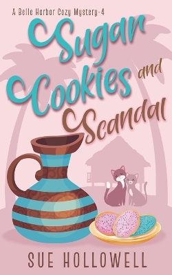 Book cover for Surgar Cookies and Scandal