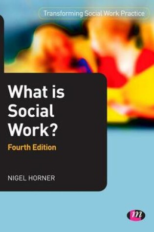 Cover of What Is Social Work?