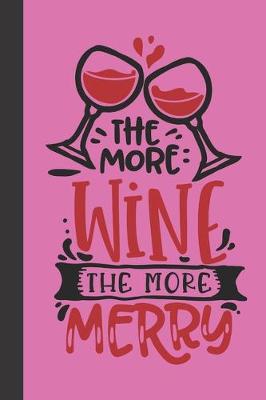 Book cover for The more wine the more merry