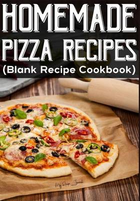 Book cover for Homemade Pizza Recipes