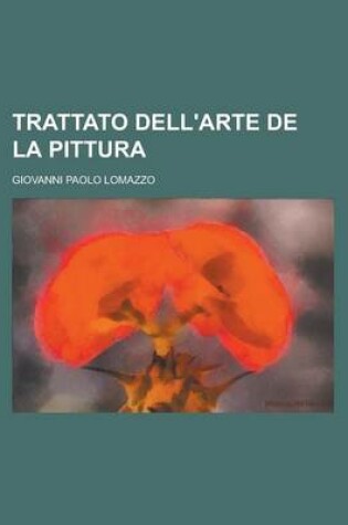 Cover of Trattato Dell'arte de La Pittura