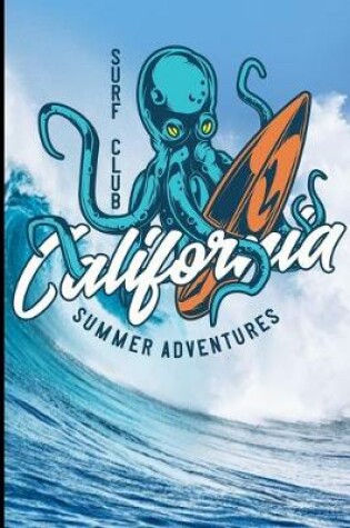 Cover of Surf Club California Summer Adventures