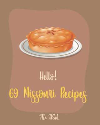 Book cover for Hello! 69 Missouri Recipes