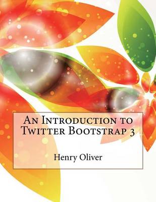 Book cover for An Introduction to Twitter Bootstrap 3