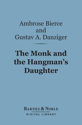 Book cover for The Monk and the Hangman's Daughter (Barnes & Noble Digital Library)