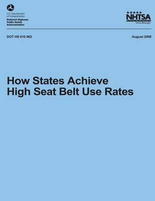 Book cover for How States Achieve High Seat Belt Use Rates