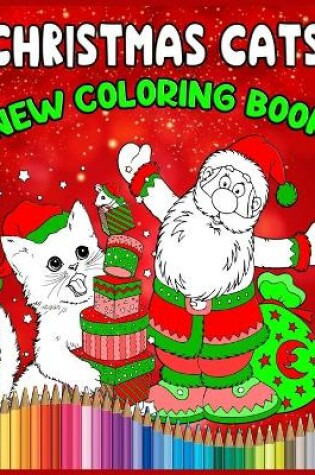 Cover of Christmas Cats New Coloring Book