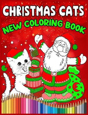 Book cover for Christmas Cats New Coloring Book