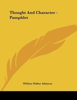 Book cover for Thought And Character - Pamphlet