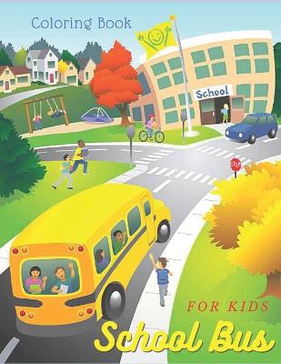 Book cover for School Bus Coloring book