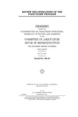 Cover of Review the operations of the Food Stamp Program