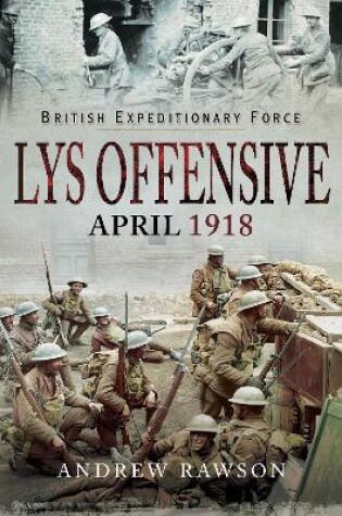 Cover of British Expeditionary Force - Lys Offensive