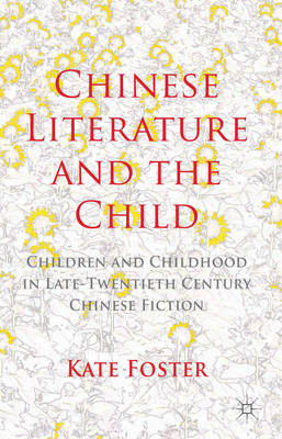 Book cover for Chinese Literature and the Child