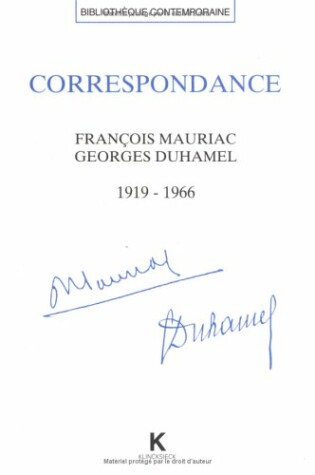 Cover of Correspondance Francois Mauriac - Georges Duhamel (1919-1966)