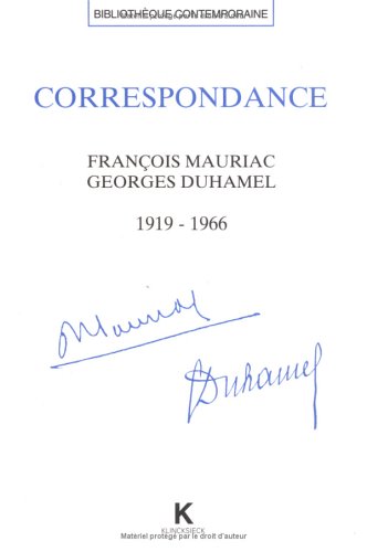 Cover of Correspondance Francois Mauriac - Georges Duhamel (1919-1966)