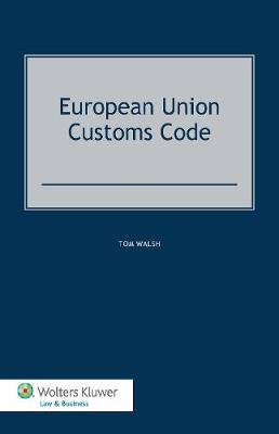 Book cover for European Union Customs Code