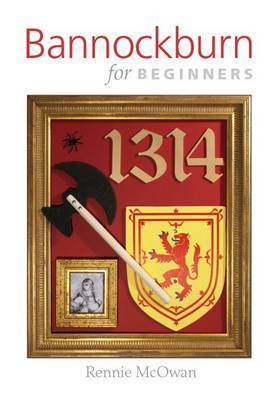 Book cover for Bannockburn for Beginners