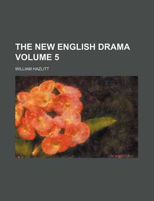 Book cover for The New English Drama Volume 5