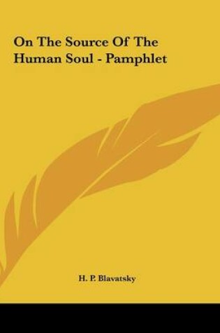 Cover of On the Source of the Human Soul - Pamphlet