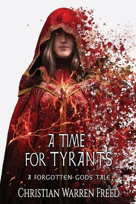 Book cover for A Time For Tyrants