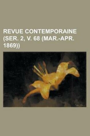 Cover of Revue Contemporaine (Ser. 2, V. 68 (Mar.-Apr. 1869))