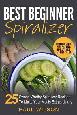 Book cover for Best Beginner Spiralizer