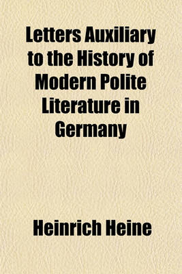 Book cover for Letters Auxiliary to the History of Modern Polite Literature in Germany